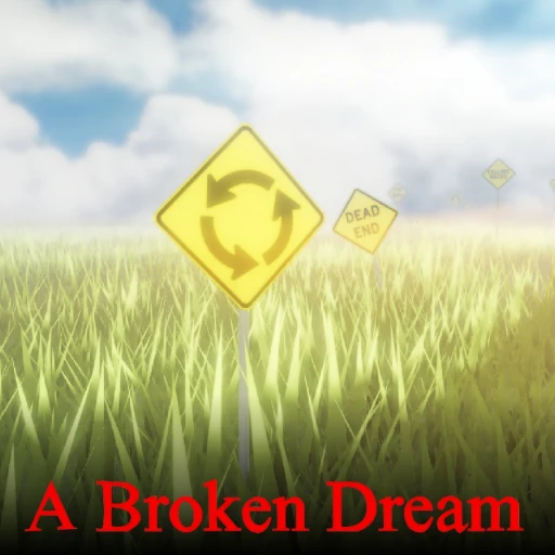 A Broken Dream Roblox game