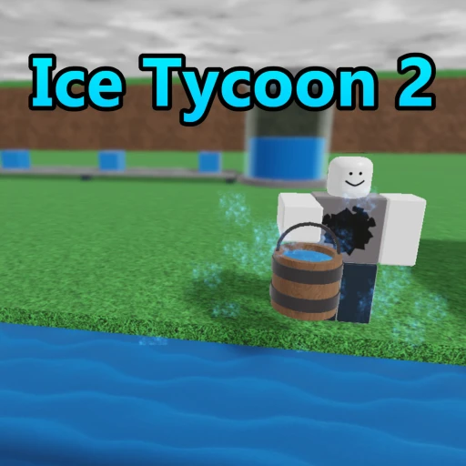 Ice Tycoon 2 Roblox freeze-and-melt production tycoon