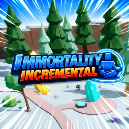 Immortality Incremental